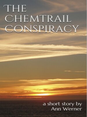 cover image of The Chemtrail Conspiracy